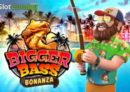 Bigger Bass Bonanza