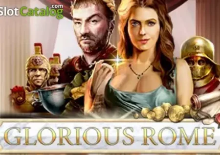 Glorious Rome