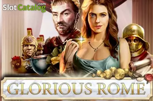 Glorious Rome